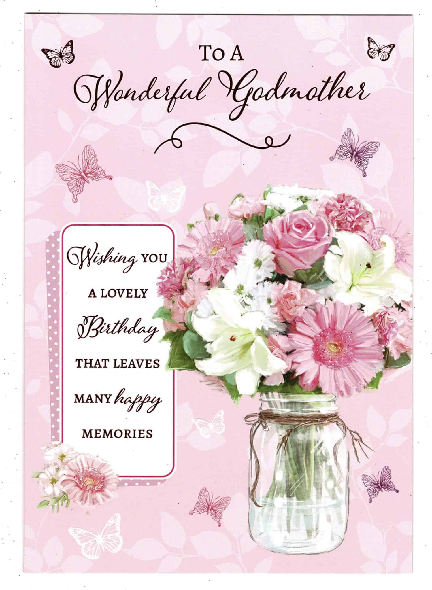 Godmother Birthday Card To A Wonderful Godmother On Your Birthday 