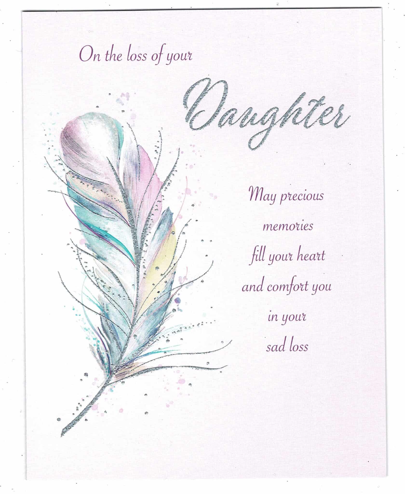 Daughter Sympathy Card On The Loss Of Your Daughter With Love Ts